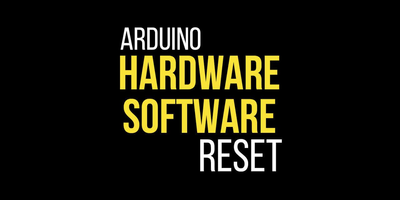 如何使用代码重置Arduino